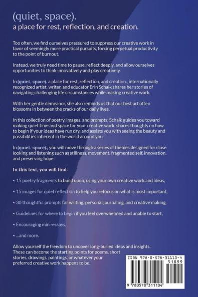 (quiet space).: a place for rest reflection and creation.