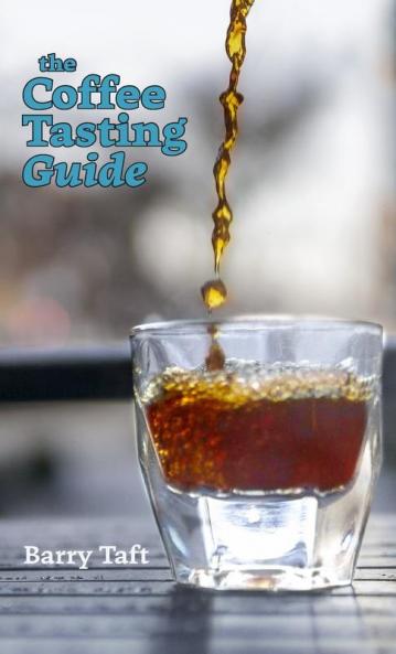 The Coffee Tasting Guide