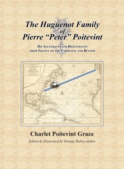 The Huguenot Family of Pierre Peter Poitevint