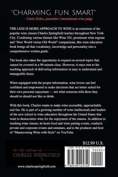 The Less Is More Approach To Wine