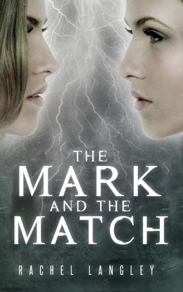 The Mark and the Match: 2 (Struck)