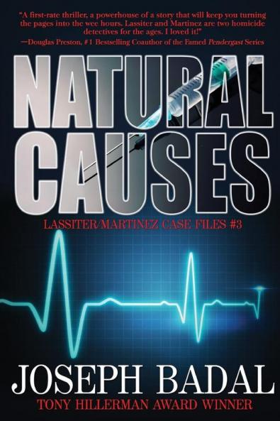 Natural Causes: 3 (Lassiter/Martinez Case Files)