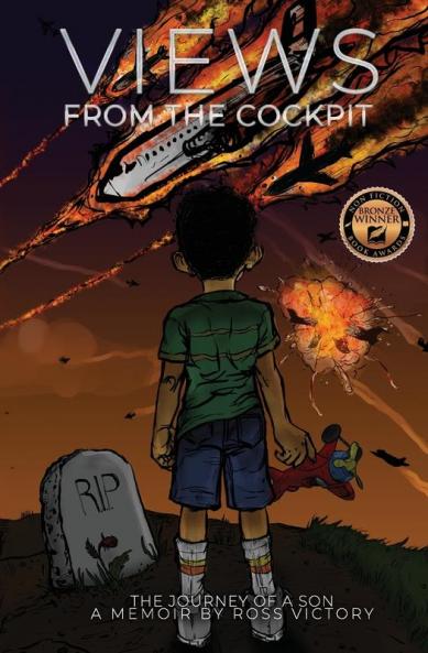 Views from the Cockpit: The Journey of a Son