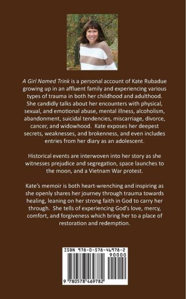 A Girl Named Trink: A Memoir of a Journey through Trauma and Healing