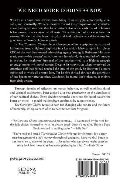 The Constant Choice: An Everyday Journey from Evil Toward Good