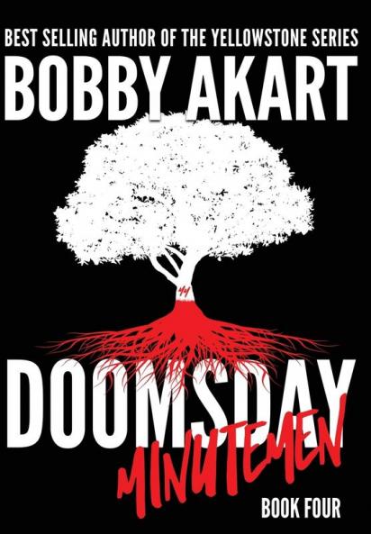 Doomsday Minutemen: A Post-Apocalyptic Survival Thriller: 4