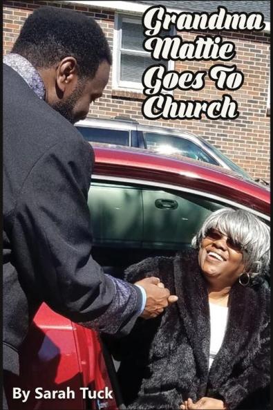 Grandma Mattie Goes to Church