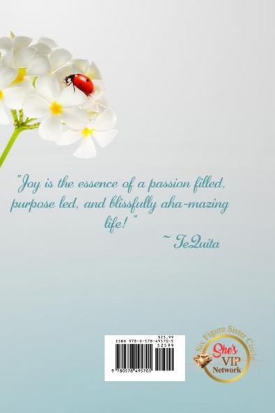 Endless JOY Journal: She's VIP 31 Day Process to Actualize Your Dreams and Thrive!