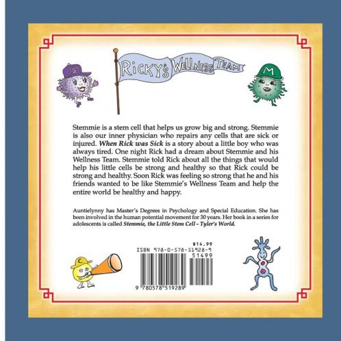 When Rick Was Sick: about Stemmie The Little Stem Cell: 1