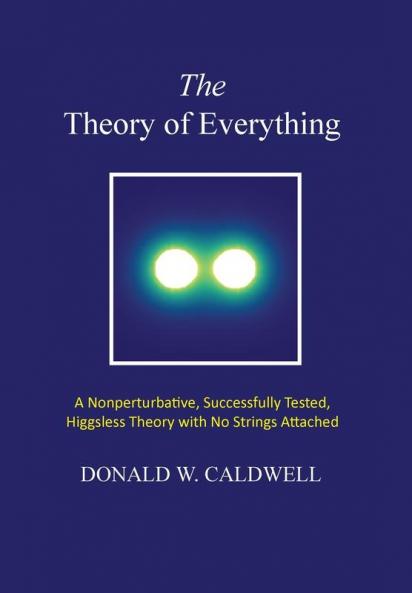 The Theory of Everything