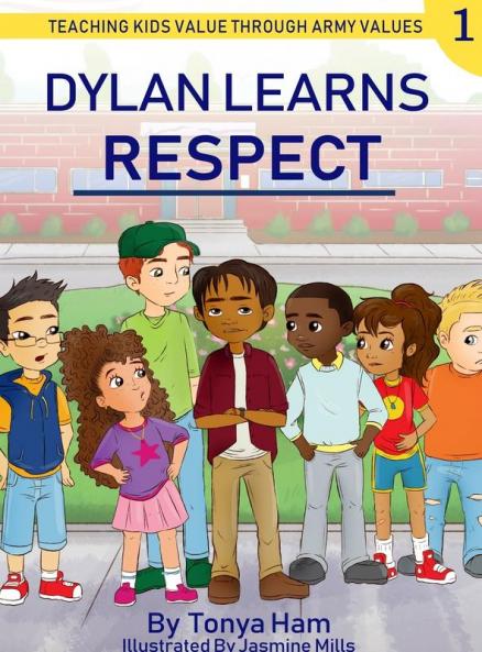 Dylan learns respect: Teaching kids value through Army values: 1 (Army Values Kids)