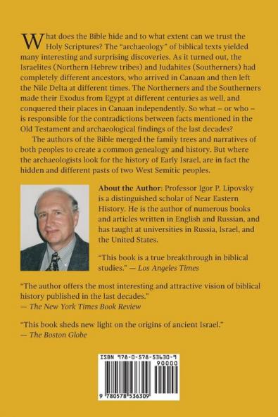 Early Israelites: Two Peoples One History: Rediscovery of the Origins of Ancient Israel