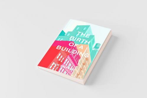 The Birth of a Building