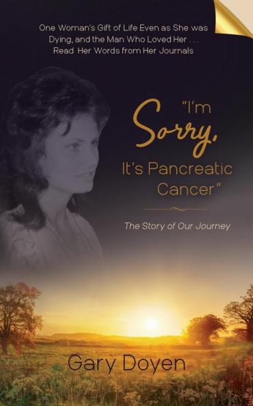 I'm Sorry It's Pancreatic Cancer