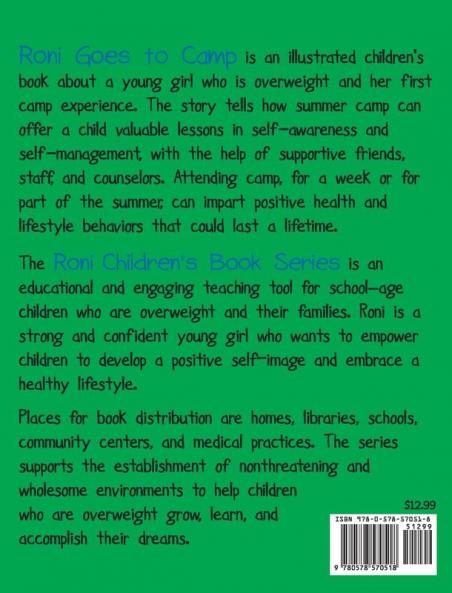 RONI Goes To Camp: The First Camp Experience For A Girl Who Is Overweight