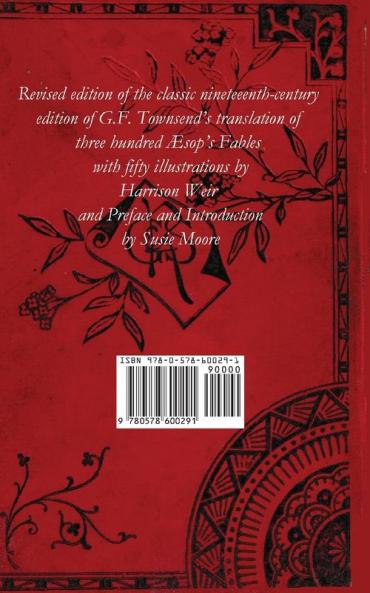 Aesops Fables: Abraham Lincoln's favourite collection of stories about timeless wisdom goodness and beauty
