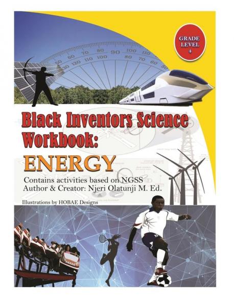 Black Inventors Science Workbook: Energy - Grade 4: 1