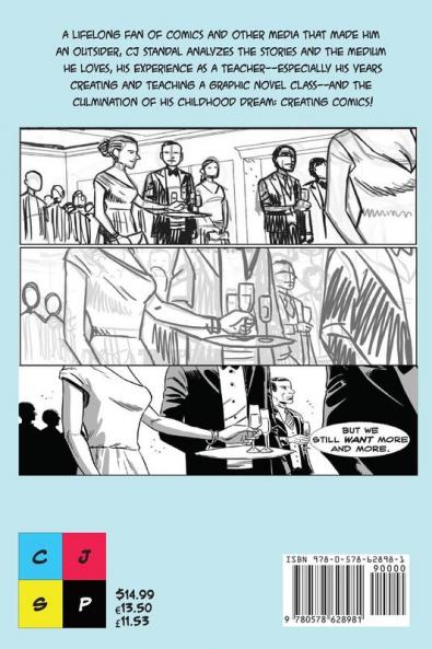 Outside the Panels: Comics the Classroom and the Creative Life
