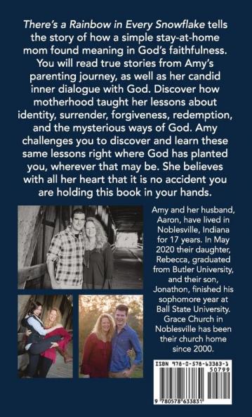There's a Rainbow in Every Snowflake: A Memoir of a Mom's Journey with God