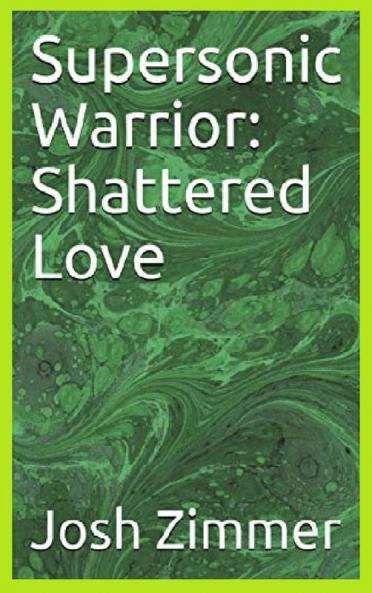 Supersonic Warrior: Shattered Love: 5 (Great Power)