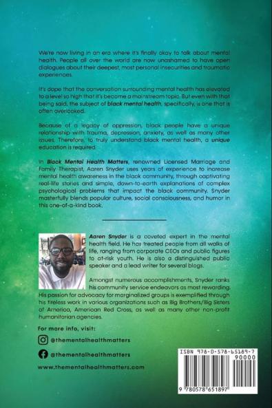 Black Mental Health Matters: The Ultimate Guide for Mental Health Awareness in the Black Community.
