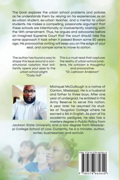 Urban Schools Clash with 14th Amendment: the Politics of Race and Culture