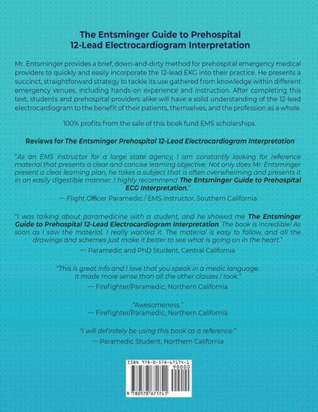 The Entsminger Guide to Prehospital 12-Lead Electrocardiogram Interpretation