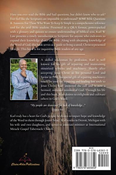 SOME Bible Questions & Answers: For Those Who Want To Keep It Simple