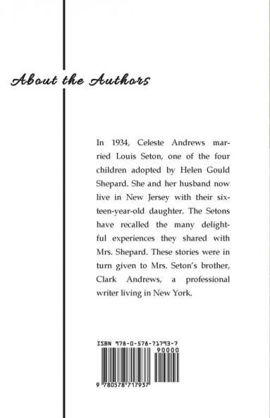 Helen Gould Was My Mother in Law: When America's Wealthiest Heiress Was Also Its Most Eccentric