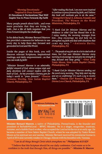 Morning Devotionals Inspired to Press Forward: 31 Devotions & Declarations That Will Inspire You to Press Forward By Faith