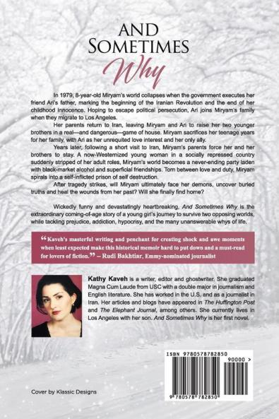 And Sometimes Why: An Iranian Girl's Coming of Age Post Revolution and Exile