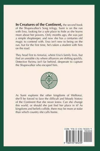 Creatures of the Continent: Book II of the Shapewalker's Song