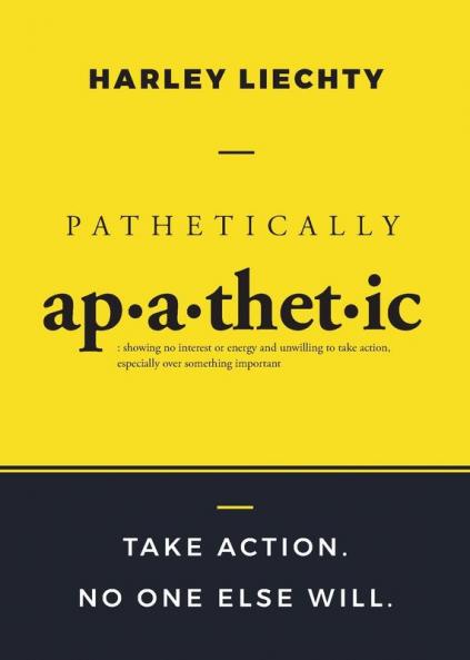 Pathetically Apathetic