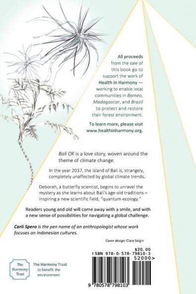 Bali OK: A Parable for a Changing Climate