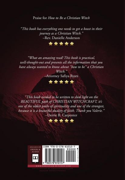 Spellcrafting for the Christian Witch: A Compendium of Christian Witchcraft