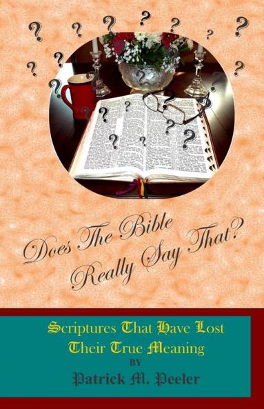 Does The Bible Really Say That?