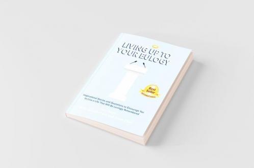 Living Up to Your Eulogy