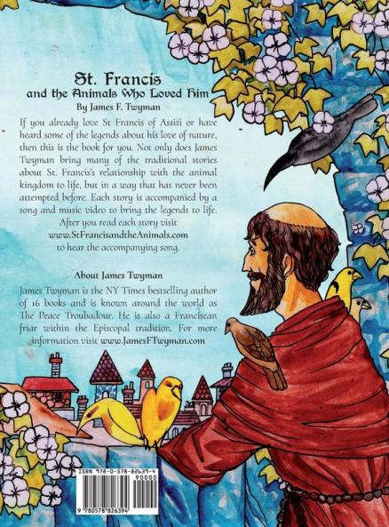 St. Francis and the Animals Who Loved Him