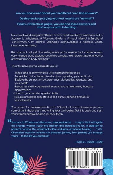Journey to Wholeness: A Woman's Guide to Physical Mental & Emotional Transformation
