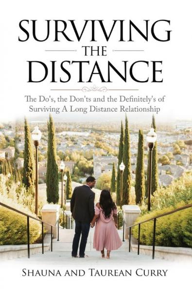 Surviving the Distance: The Do's the Don'ts and the Definitely's of Surviving a Long Distance Relationship