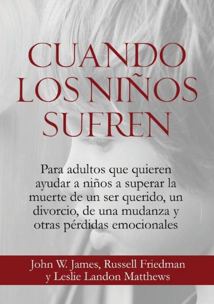 Cuando Los Niños Sufren (Spanish Edition)