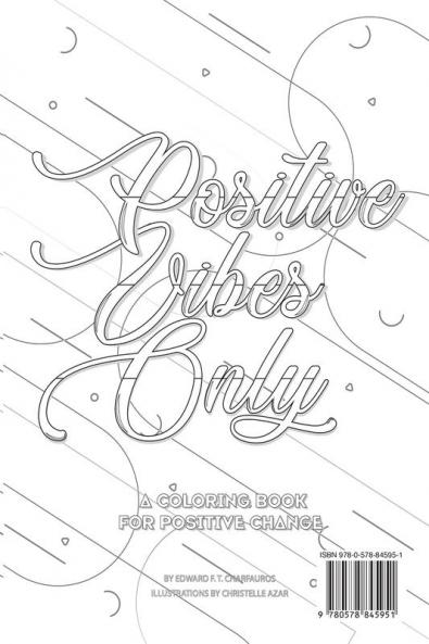 Positive Vibes Only