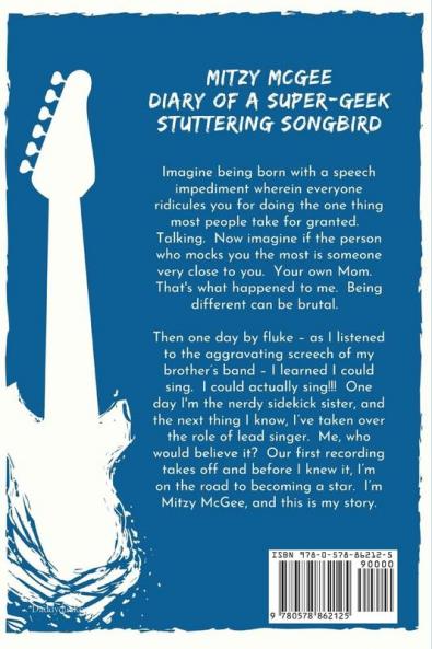 Mitzy McGee Diary of a Super-Geek Stuttering Songbird
