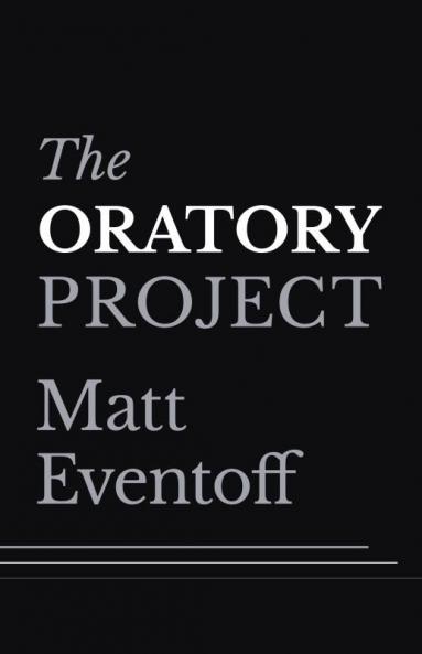 The Oratory Project