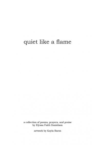 quiet like a flame