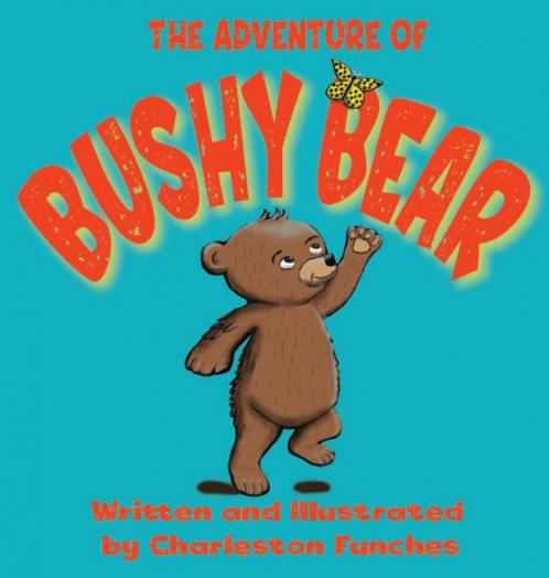 The Adventure of Bushy Bear