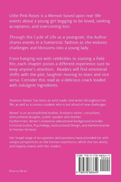 Little Pink Roses: A Young Girls Journey Reaching for the Stars