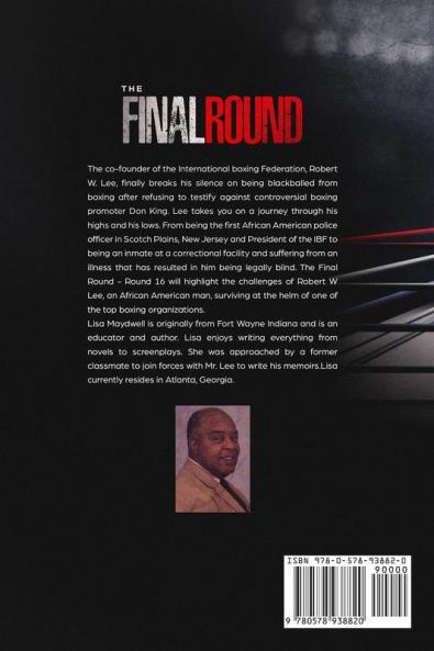 The Final Round - Round 16 Robert W. Lee Memoirs
