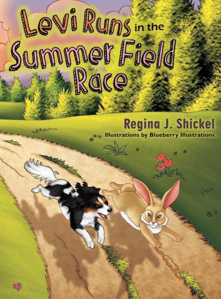 Levi Runs in the Summer Field Race: 2 (Levi's Puppy Tales)