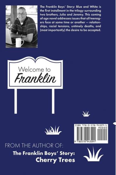 The Franklin Boys' Story: Blue and White